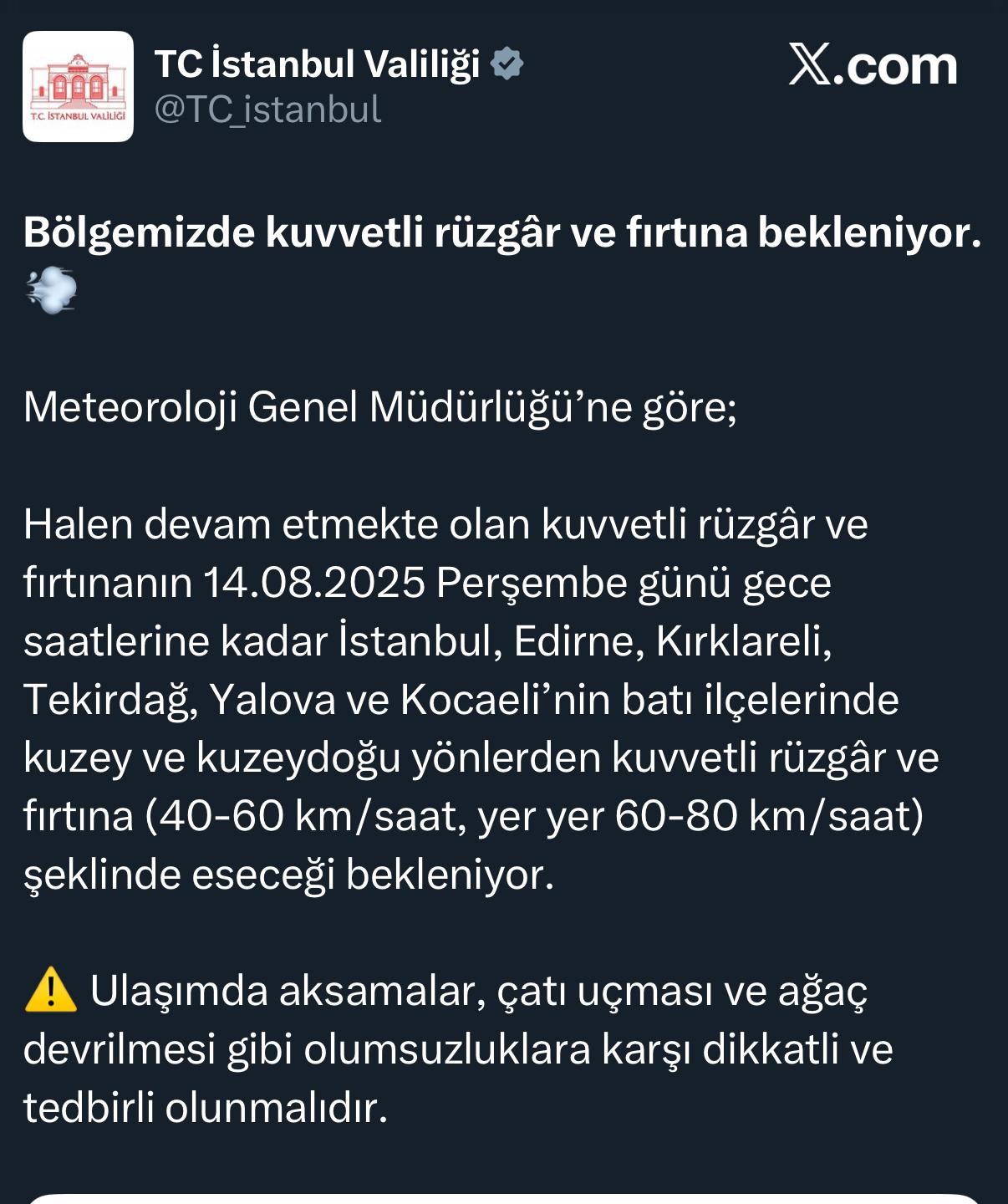 İstanbul Valiliği’nden kuvvetli rüzgar ve fırtına uyarısı

