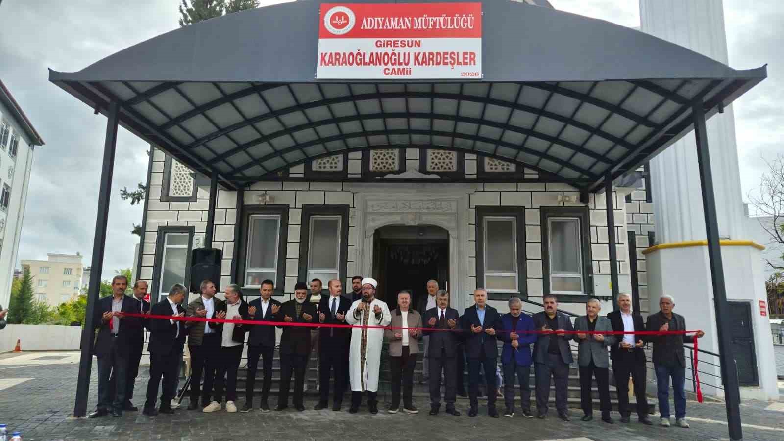 Adıyaman’da Giresun Karaoğlanoğlu Kardeşler Camisi ve Kur’an kursu açıldı

