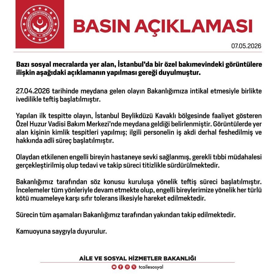 Aile ve Sosyal Hizmetler Bakanlığından, İstanbul’daki bakım merkezindeki görüntülere ilişkin açıklama
