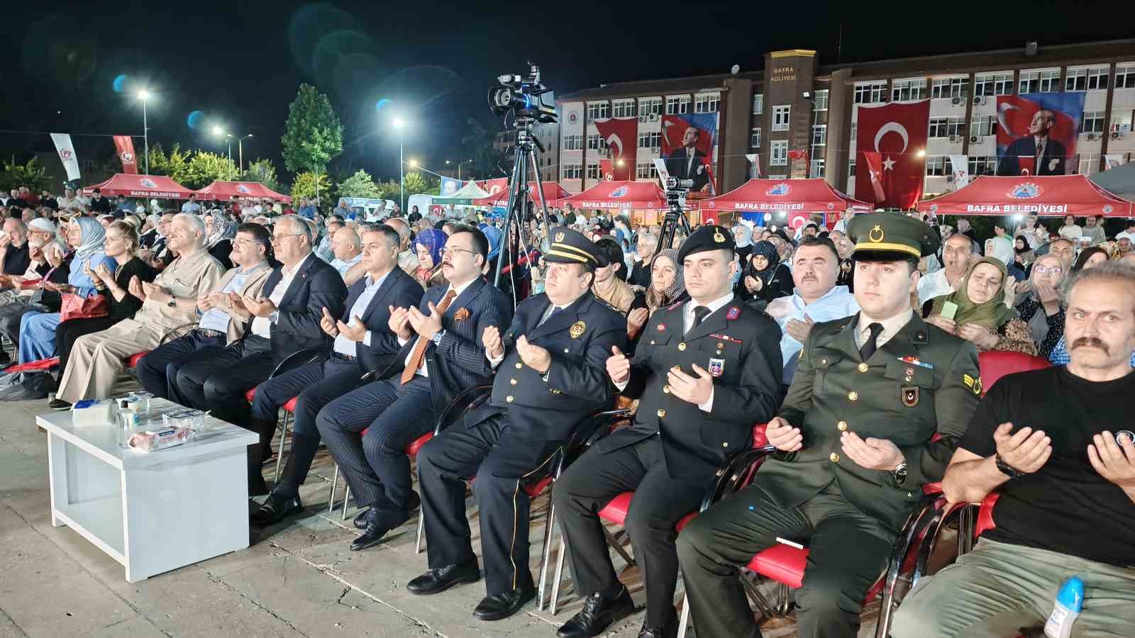 Bafra’da 15 Temmuz programında birlik ve kardeşlik vurgusu
