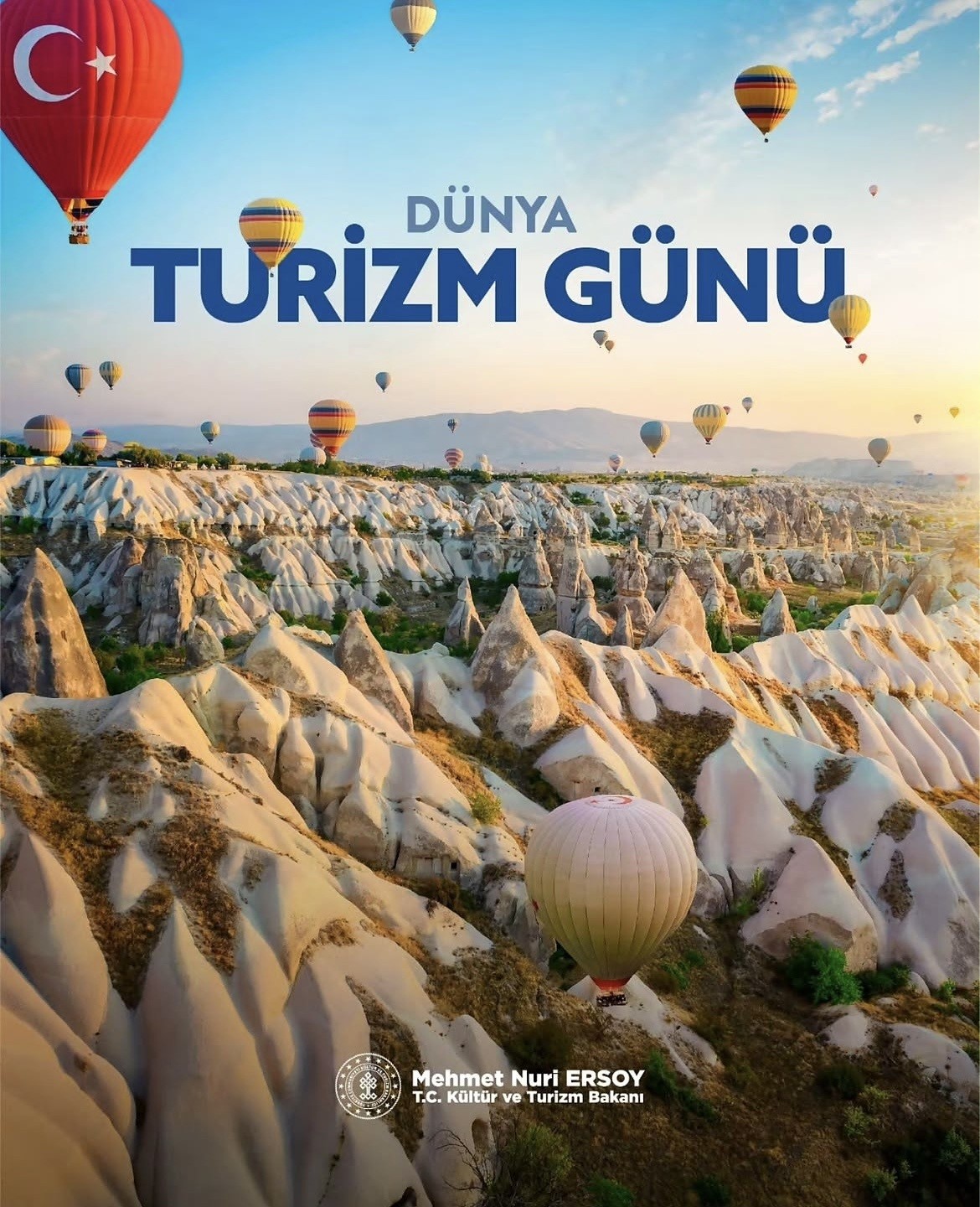 Bakan Ersoy Dünya Turizm Günü’nü Kapadokya görseliyle kutladı
