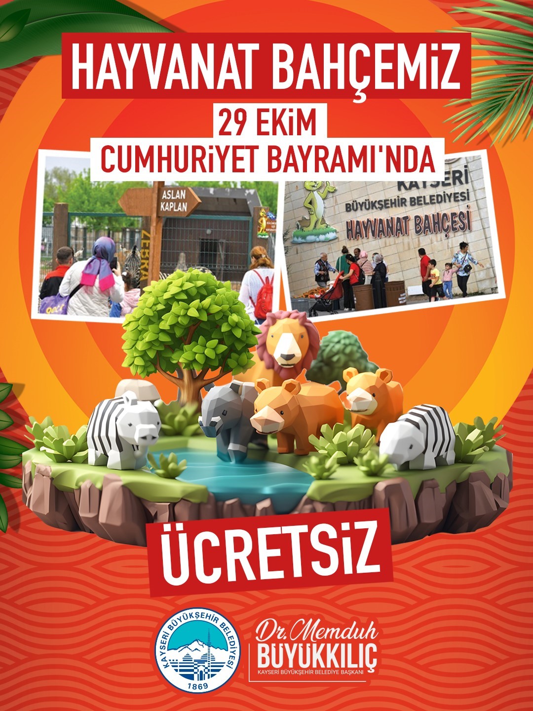 Başkan Büyükkılıç’tan Cumhuriyet Bayramı müjdesi: Hayvanat bahçesi ücretsiz
