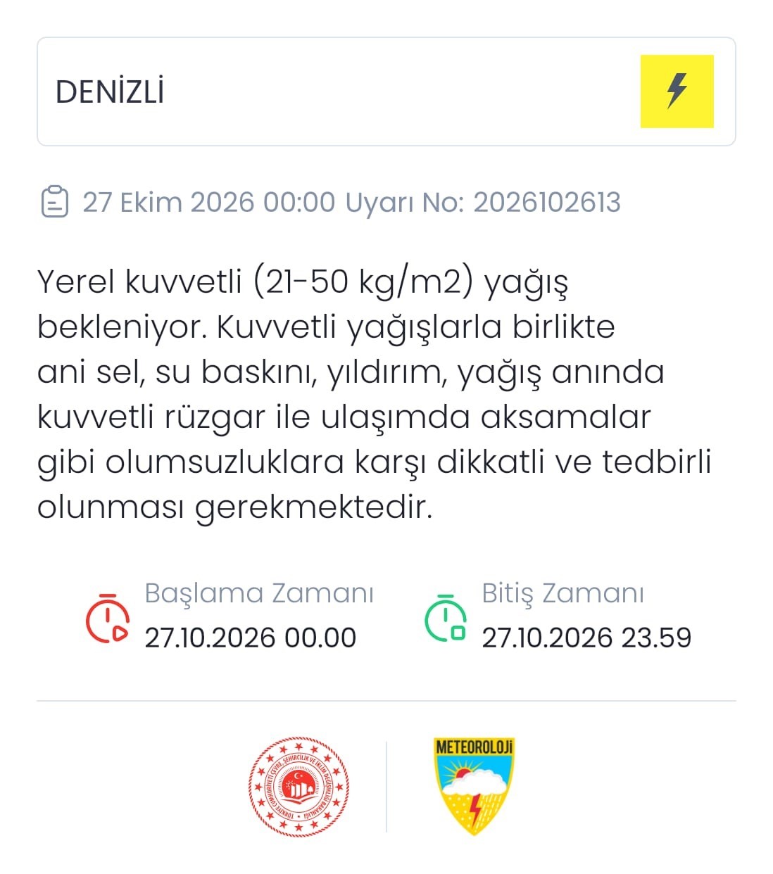 Denizli için kuvvetli yağış uyarısı

