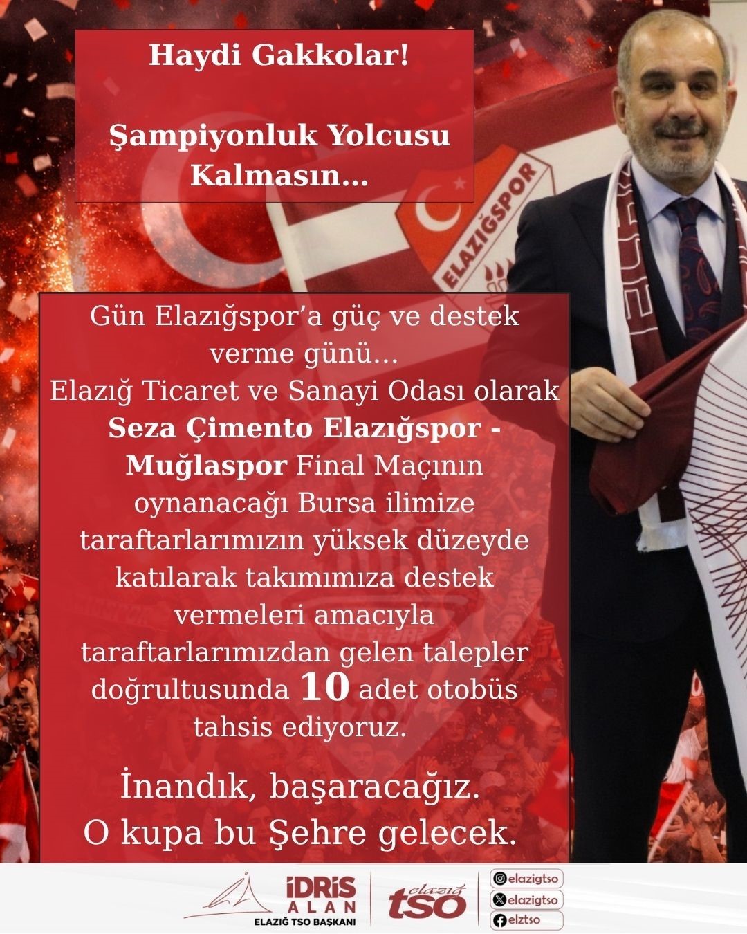 Elazığ TSO Başkanı Alan’dan taraftarlara 10 otobüs
