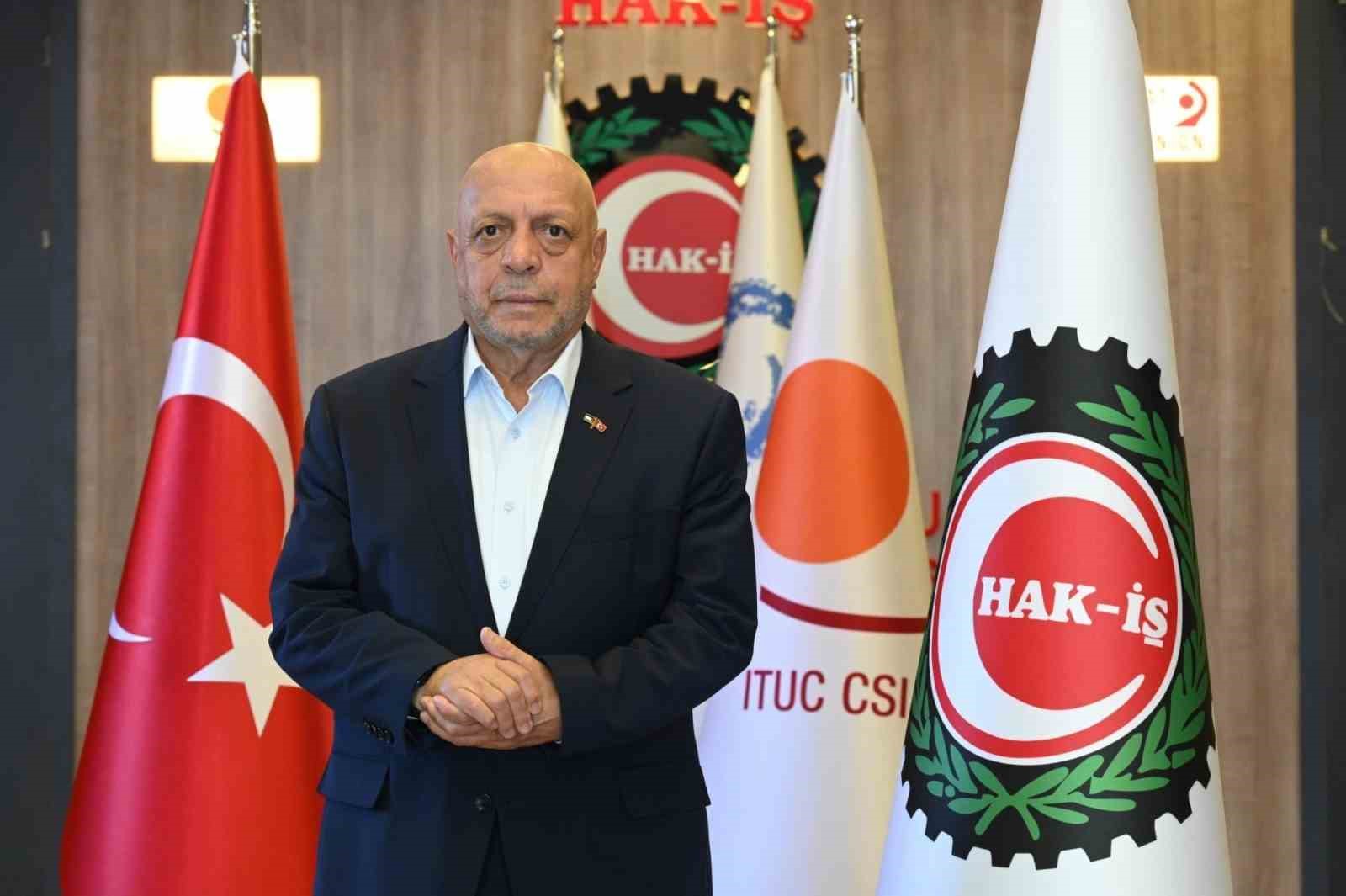 HAK-İŞ Genel Başkanı Arslan: "HAK-İŞ olarak, bütün darbeleri ve antidemokratik müdahaleleri reddediyoruz"
