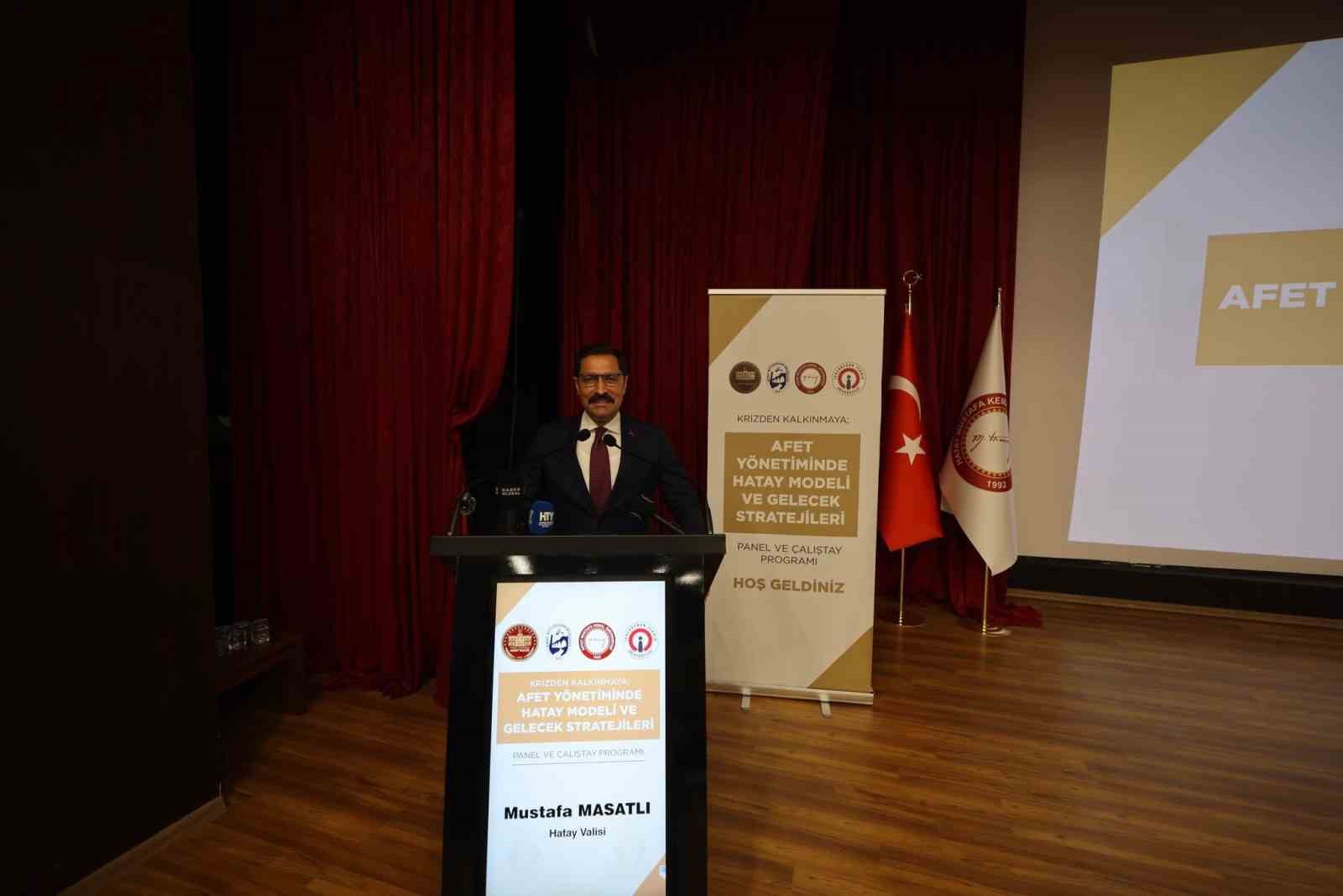 Hatay’da "Afette Hatay Modeli" paneli başladı
