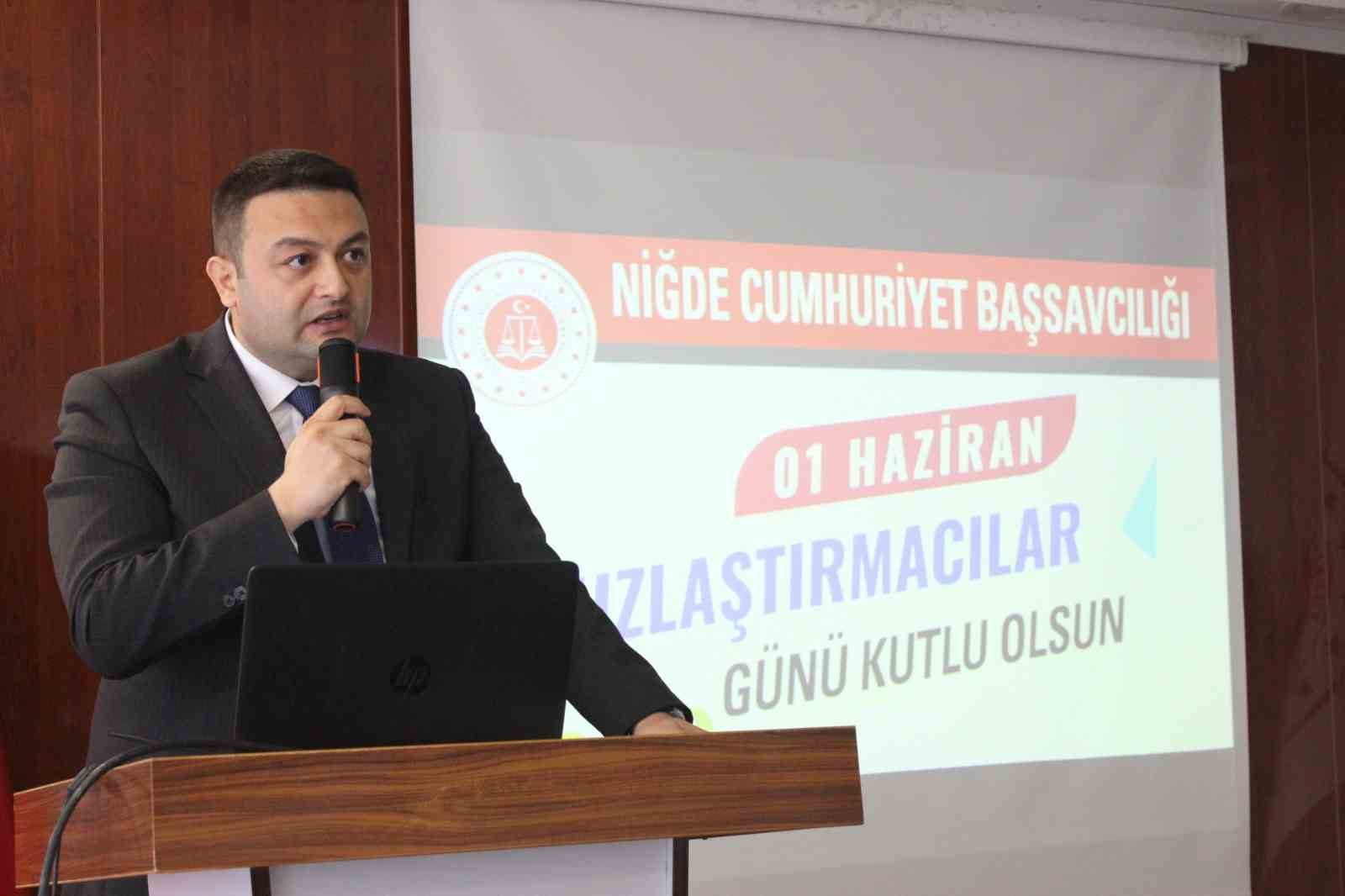 Niğde Adliyesi’nde Uzlaştırmacılar Günü kutlandı
