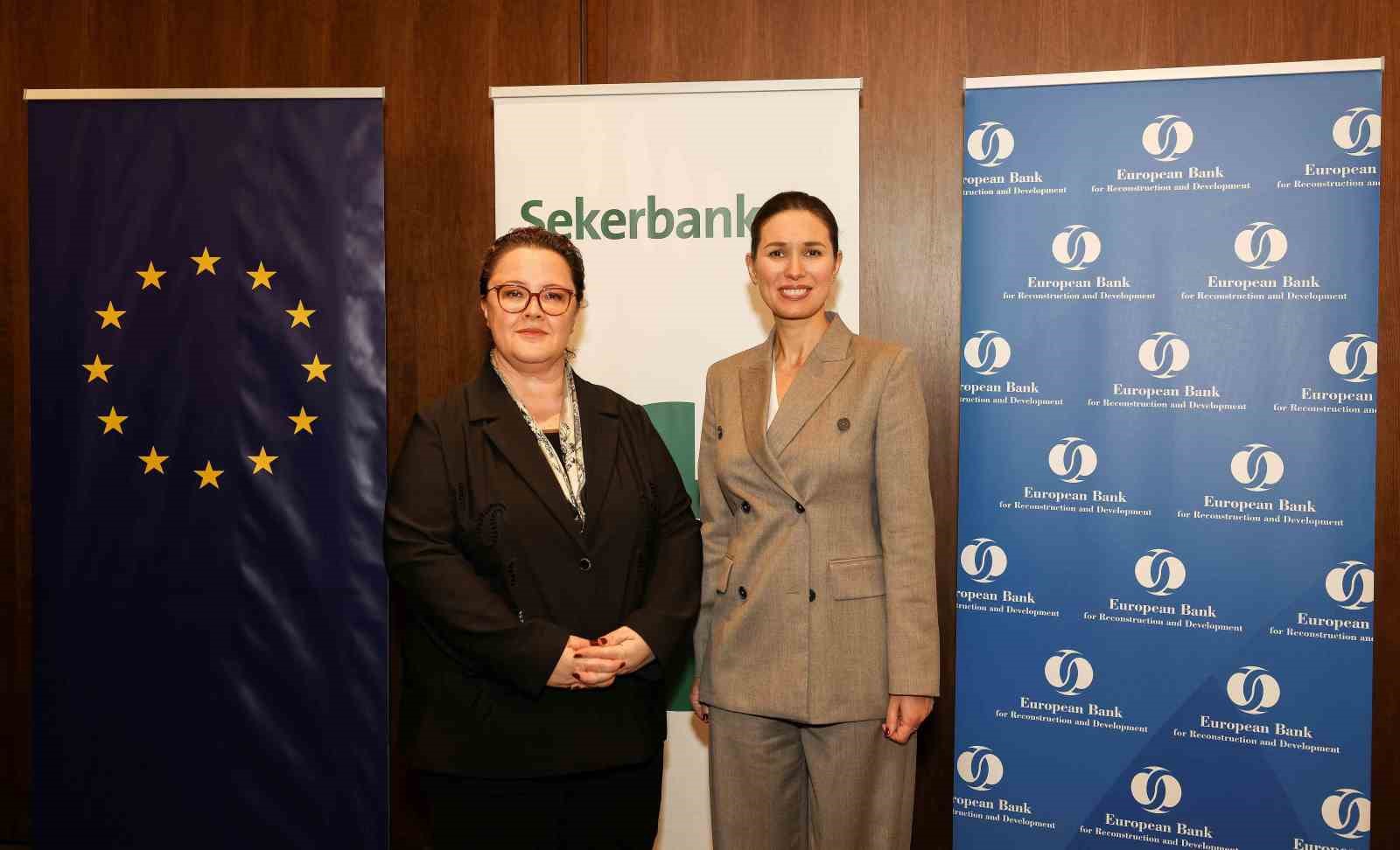 Şekerbank ve EBRD’den kadın KOBİ’lere ve genç girişimcilere finansman desteği
